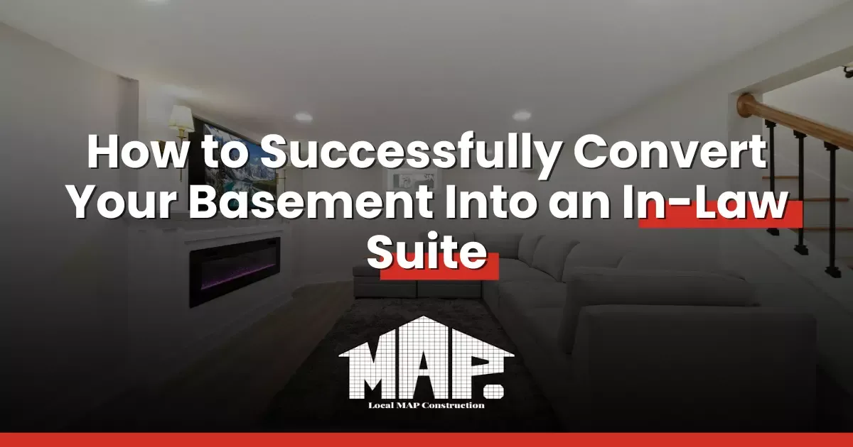 How to Successfully Convert Your Basement Into an In-Law Suite